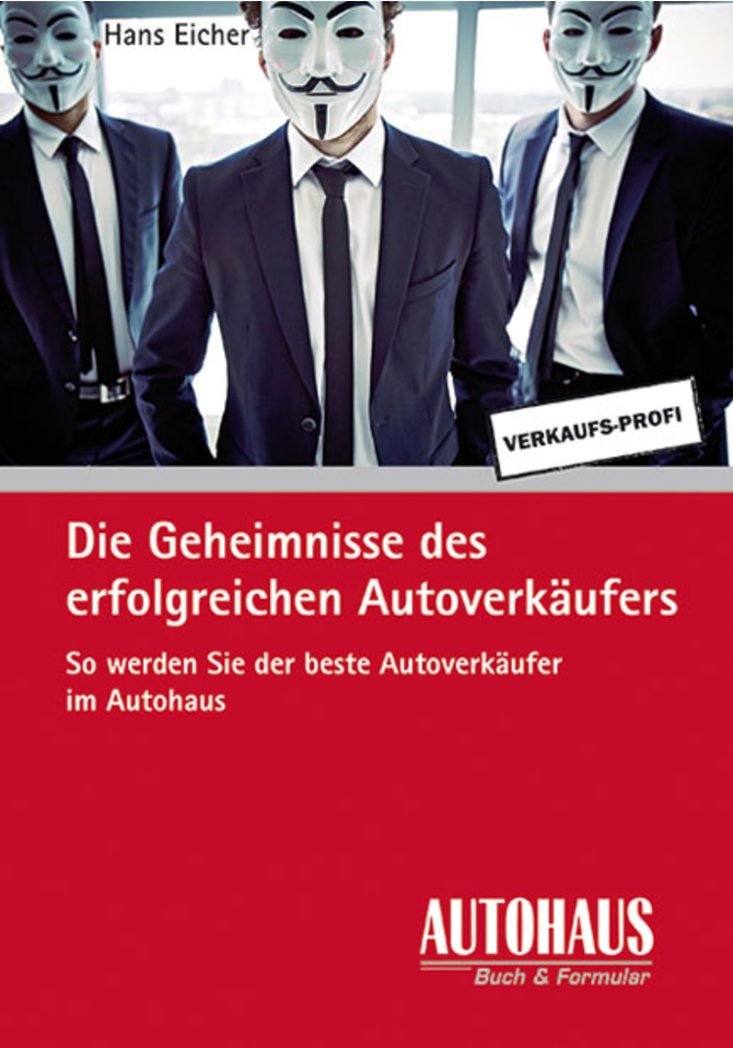 Die Geheimnisse des erfolgreichen Autoverkäufers