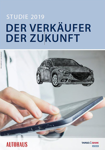 Verkäuferstudie 2019 - Verkäufer der Zukunft